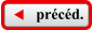 précéd.