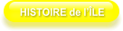 HISTOIRE de l’ÎLE